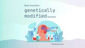 Next evolution: genetically modified humans