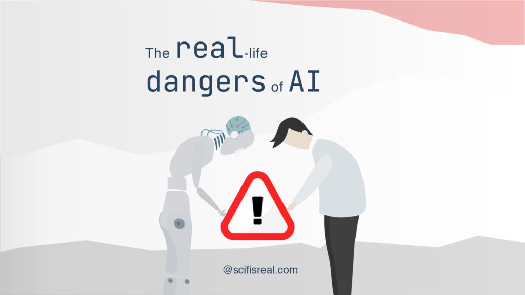 The real-life dangers of artificial intelligence