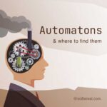Automatons what they are and where to find them